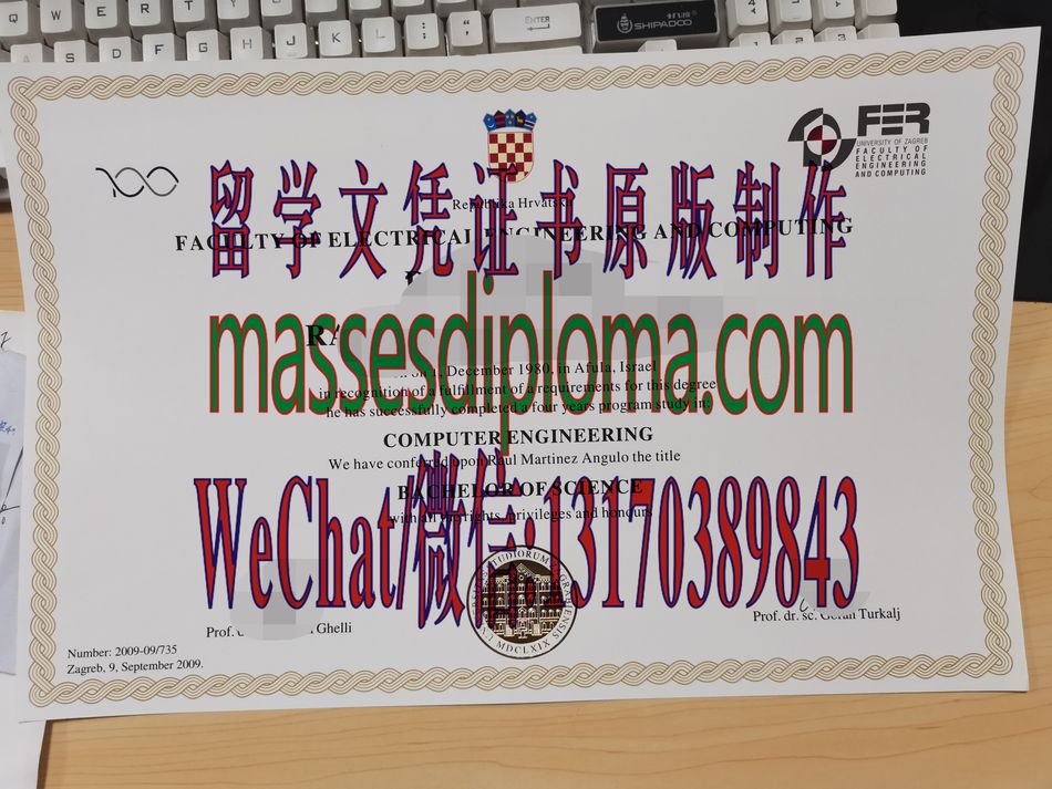 一比一原版克罗地亚萨格勒布大学文凭 一比一原版克罗地亚萨格勒布大学文凭