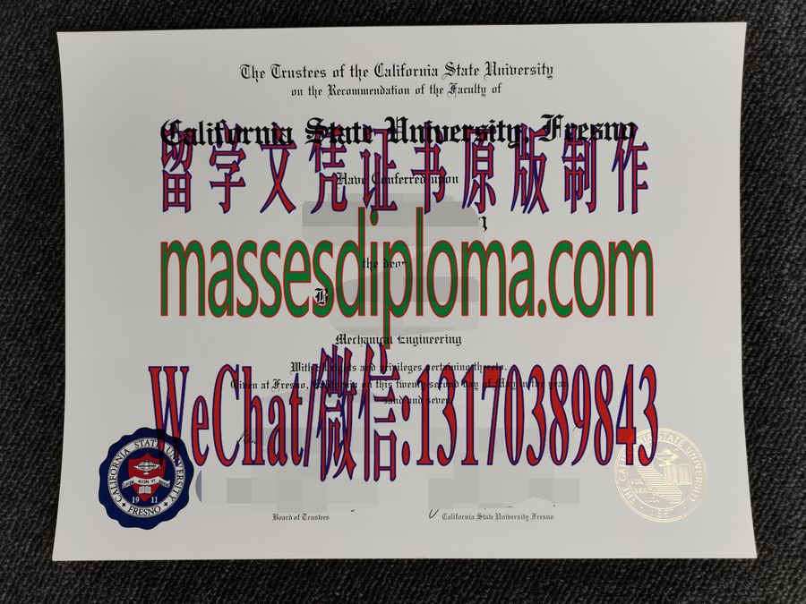 仿制加利福尼亚州立大学弗雷斯诺分校文凭 仿制加利福尼亚州立大学弗雷斯诺分校文凭
