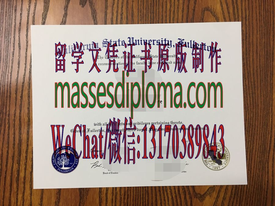 仿制加州州立大学富尔顿分校文凭文凭 仿制加州州立大学富尔顿分校文凭文凭
