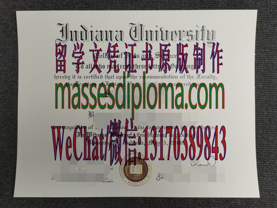 仿制印地安那大学凯莱商学院文凭文凭 仿制印地安那大学凯莱商学院文凭文凭
