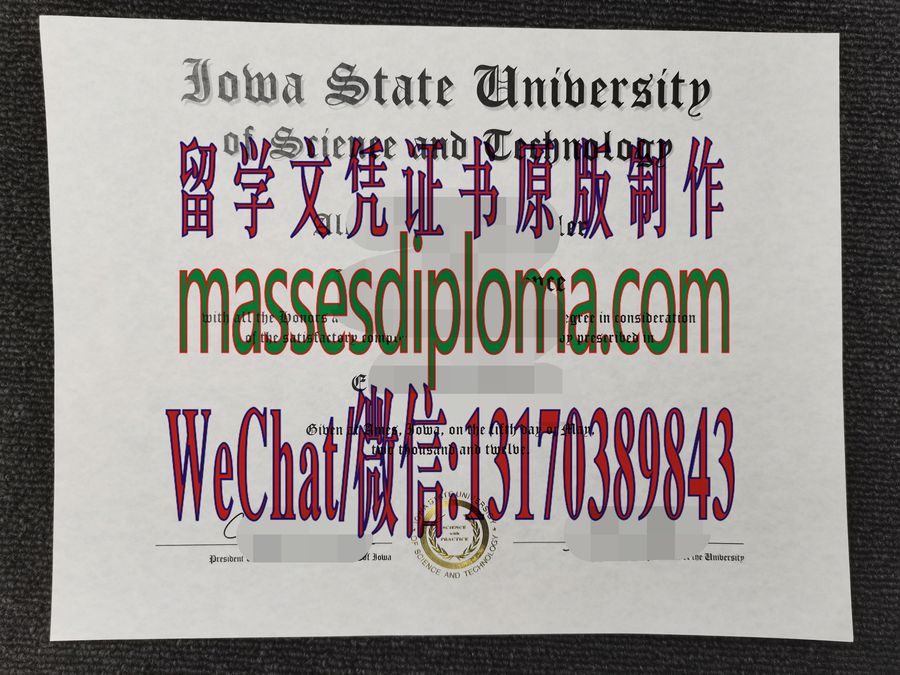 仿制爱荷华州立大学文凭 仿制爱荷华州立大学文凭
