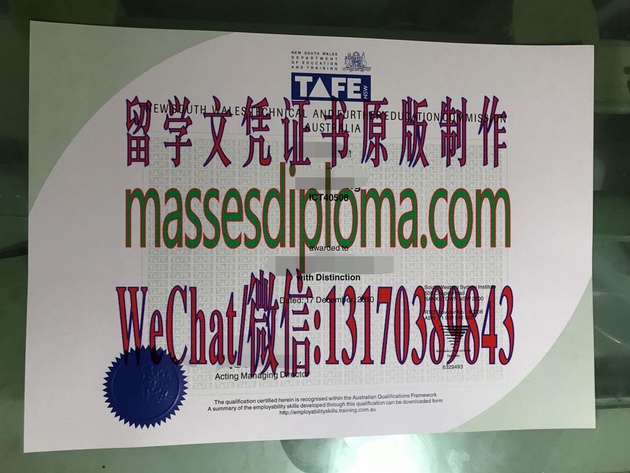 办理制作澳大利亚TAFE职业技术与继续教育学院证书 办理制作澳大利亚TAFE职业技术与继续教育学院证书