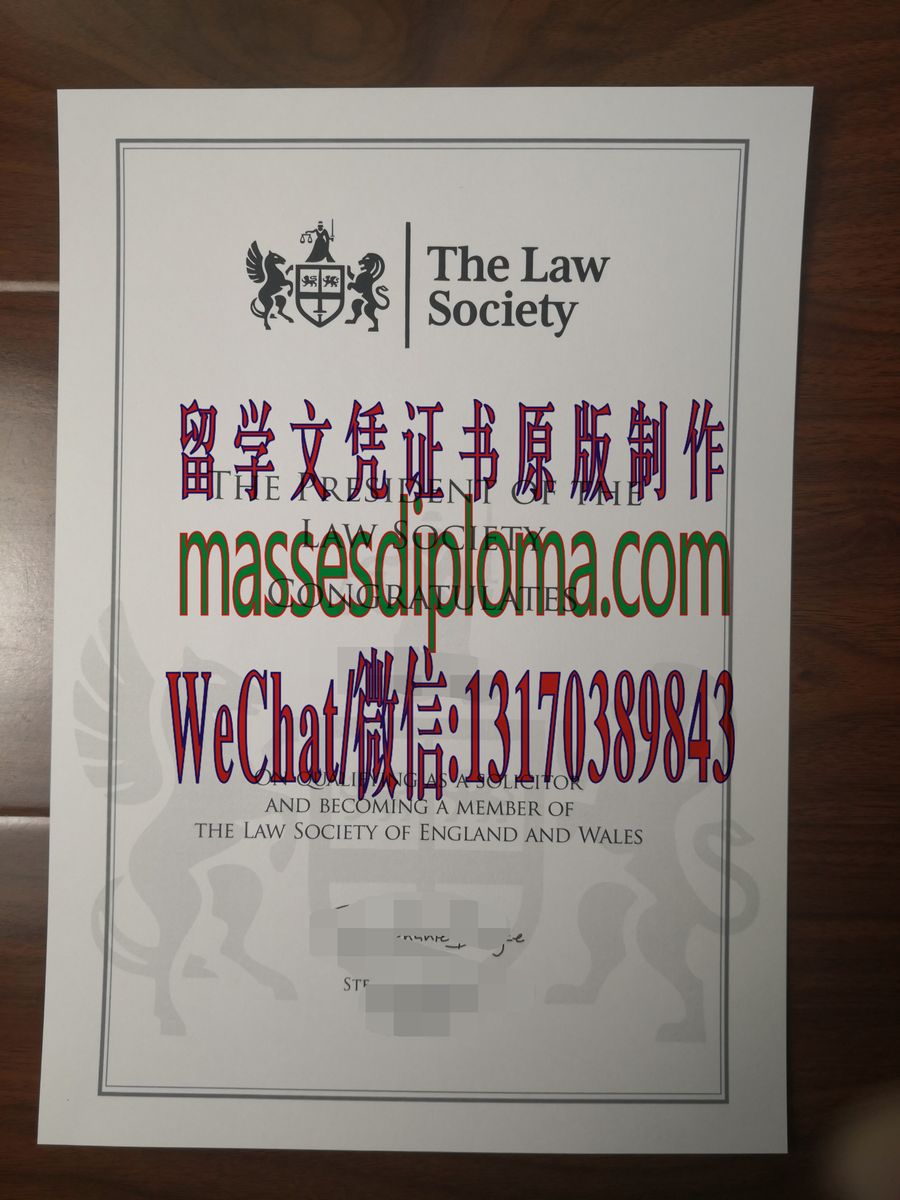 办理制作英国英格兰和威尔士律师协会会员证书 办理制作英国英格兰和威尔士律师协会会员证书