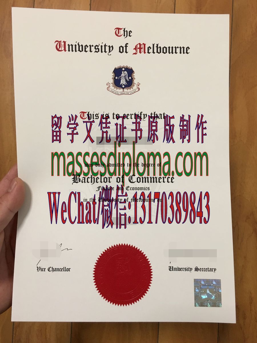 原版墨尔本大学毕业证 原版墨尔本大学毕业证
