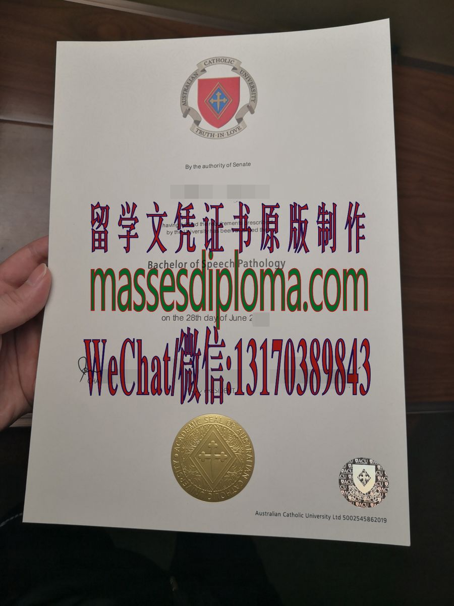 原版澳大利亚天主教大学毕业证毕业证 原版澳大利亚天主教大学毕业证毕业证
