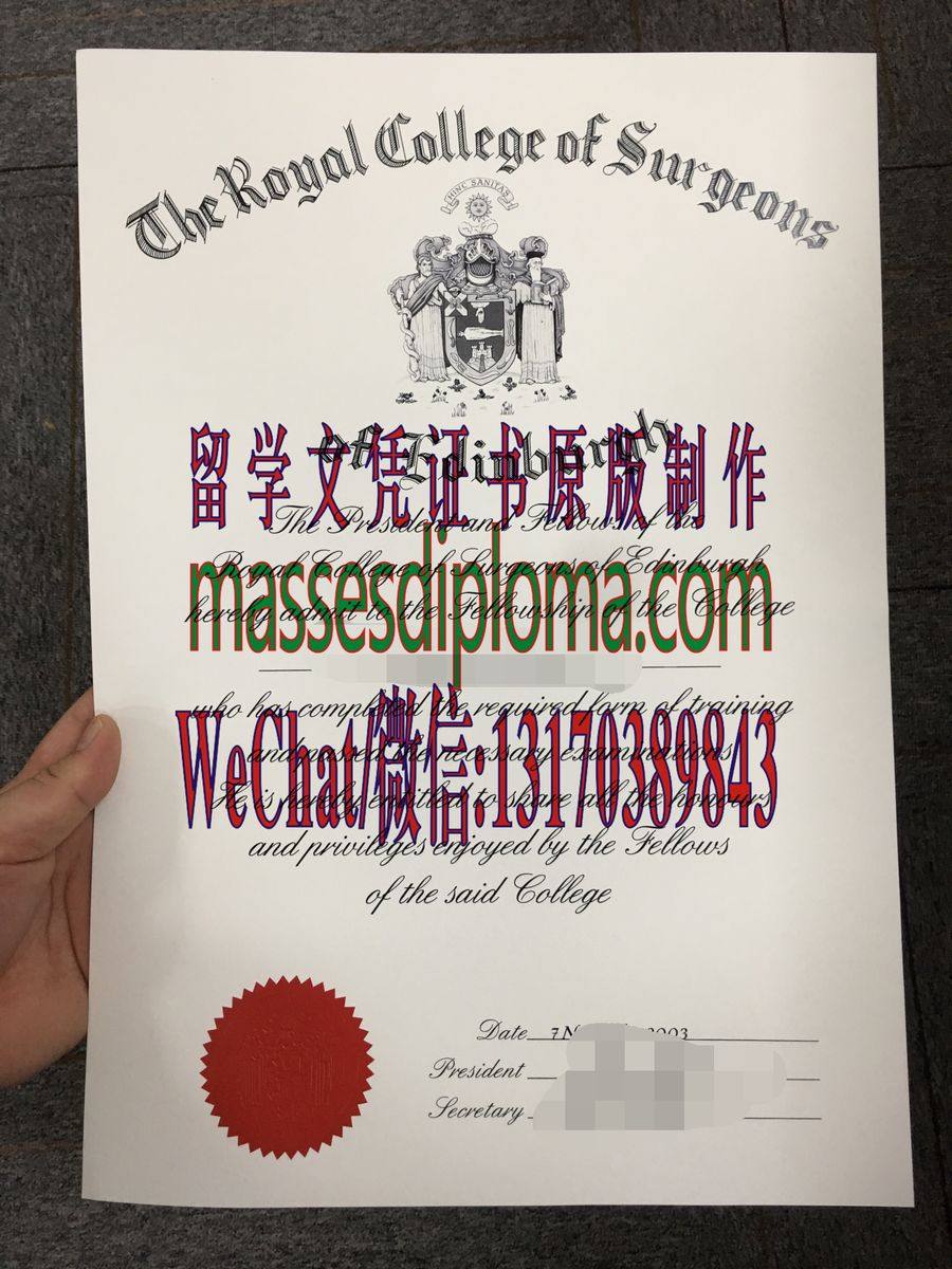 定制购买皇家外科医学院院士证书 定制购买皇家外科医学院院士证书