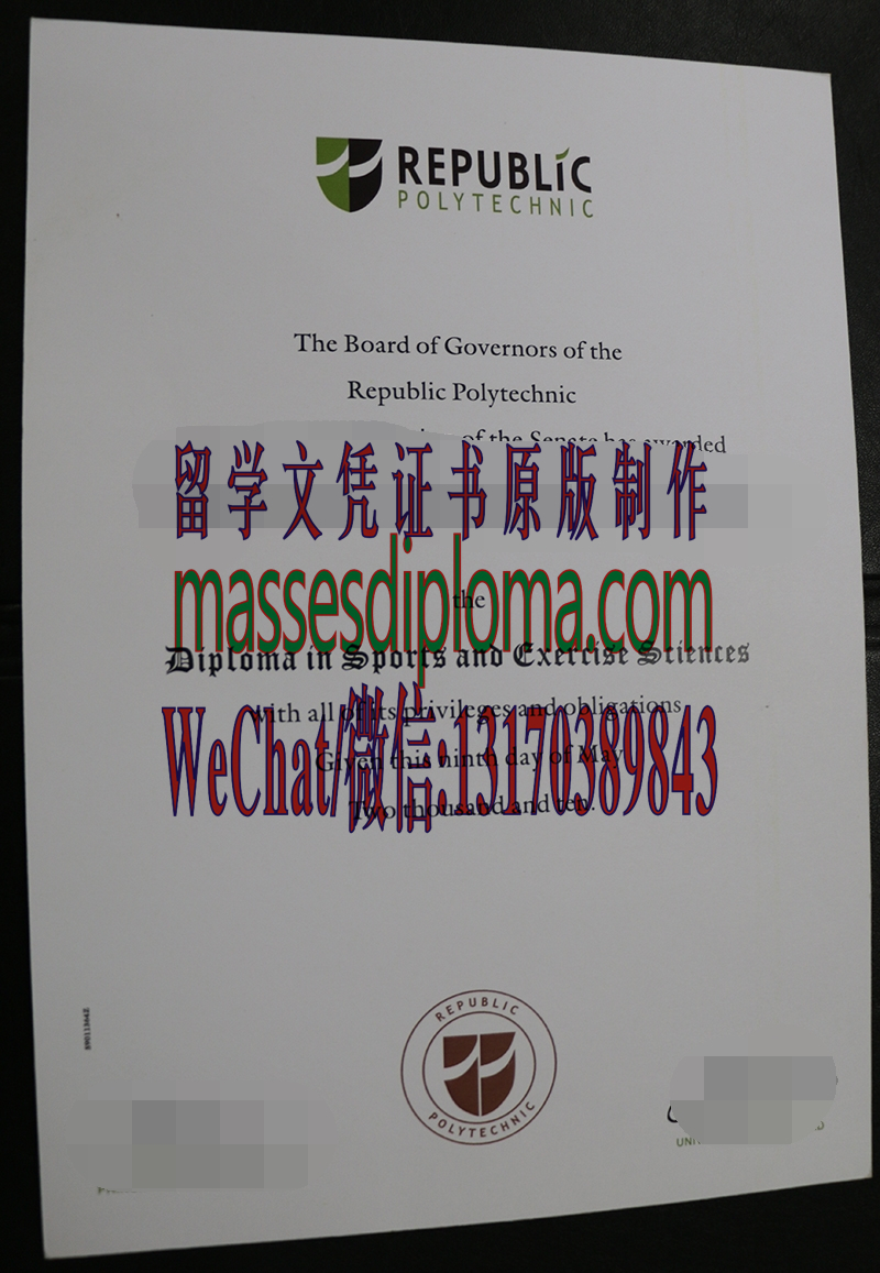 怎么定制新加坡共和理工学院毕业证书 怎么定制新加坡共和理工学院毕业证书