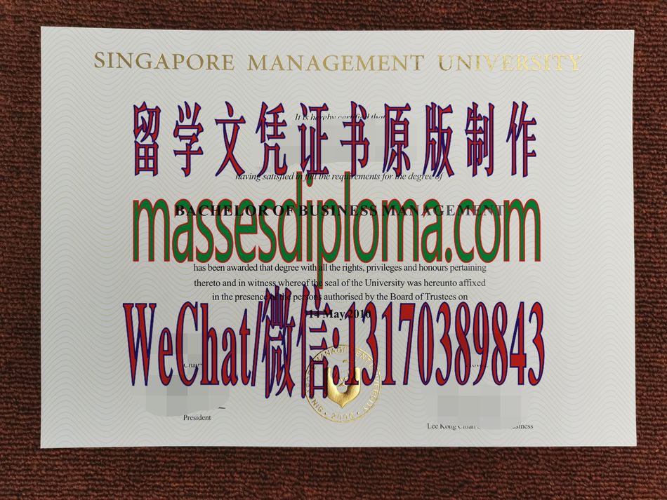 怎么定制新加坡管理大学毕业证书 怎么定制新加坡管理大学毕业证书