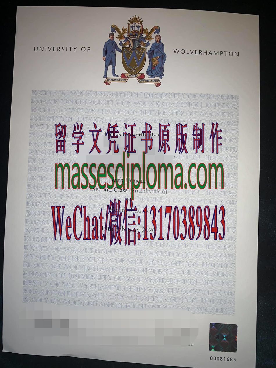 怎么购买伍尔弗汉普顿大学文凭 怎么购买伍尔弗汉普顿大学文凭